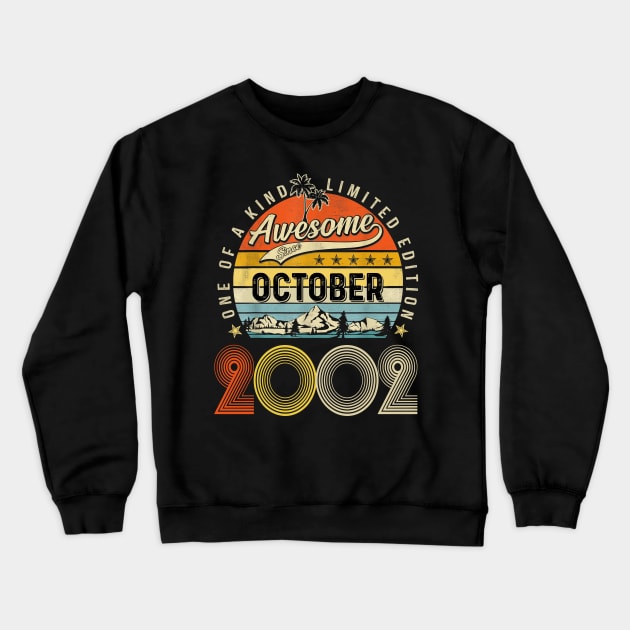 Awesome Since October 2002 Vintage 21st Birthday Crewneck Sweatshirt by Tagliarini Kristi